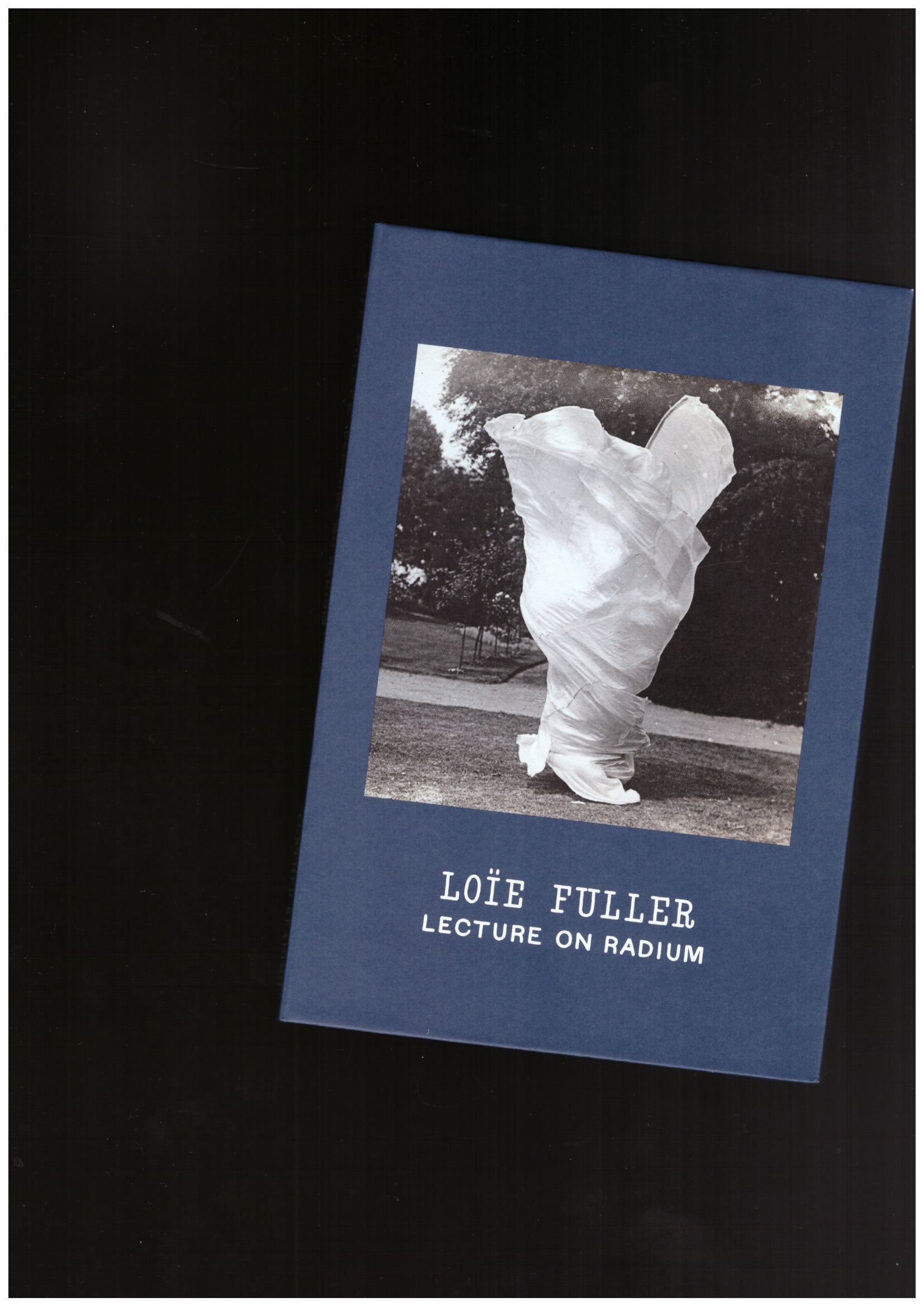 FULLER, Loïe Fuller - Lecture on Radium